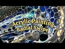 460. Acrylic Painting Radial SWIPE, Pour Art #acrylicpouring