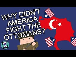 Why didn't the US declare war on the Ottoman Empire during WW1? (Short Animated Documentary)