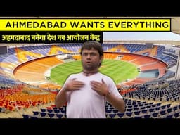 Why Ahmedabad Trying to Become INDIA's Event Capital || CWG 2030 || राष्ट्रमंडल खेल 2030 ||