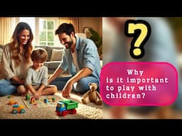 Why is it important to play with children? #pegames