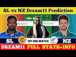 SL vs NZ Dream11 Prediction|SL vs NZ Dream11|SL vs NZ Dream11 Team|