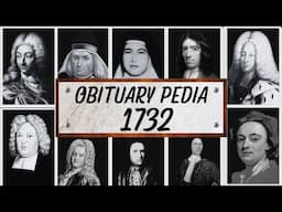 Famous People We've Lost in 1732 - Obituary in 1732 - EP2