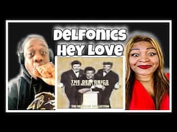 Our First Time Hearing The Delfonics - Hey Love (Reaction)