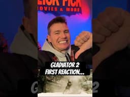 GLADIATOR 2… (First Reaction)