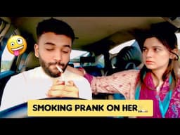 Smoking Prank On Wife | Gone Wrong | Anas Rajput