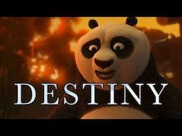 Po | DESTINY (Kung Fu Panda)