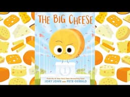 The Big Cheese - An Animated Read Aloud with Moving Pictures