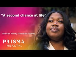 “A second chance at life” – Alonda’s Kidney Transplant Journey