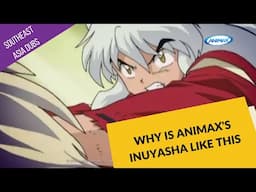 The Animax dub of Inuyasha was really something else