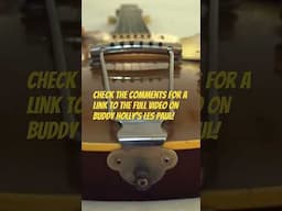 Buddy Holly’s… LES PAUL?!? It’s true! - check comments for link to full video!