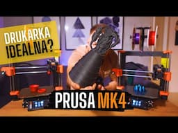 Prusa MK4 - DRUKARKA IDEALNA?! | Budowa i recenzja drukarki po ROKU UŻYTKOWANIA !