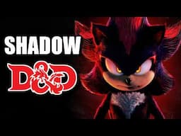 Shadow the Hedgehog from SONIC in D&D