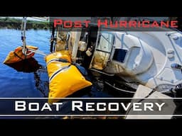 8 Days - Boat Recovery Work after 2 Hurricanes