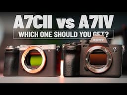 Sony A7CII vs A7IV - Which One Should You Get in 2025?