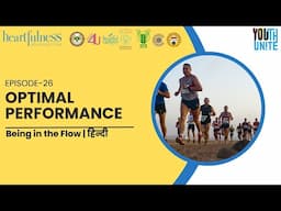 Optimal Performance  | Episode 26 | L.I.G.H.T Level 1 | Hindi