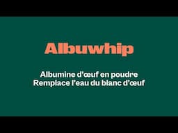 Albuwhip - Albumine d’œuf en poudre - Remplace l’eau du blanc d’œuf