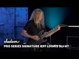 Jeff Loomis Introduces His Pro Series Signature SL7 HT | Jackson Guitars