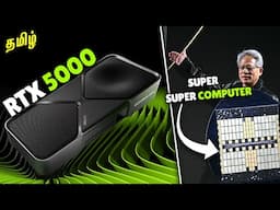 RTX 5000 Explained - தமிழ் (5070 vs 4090 😮& DLSS 4)