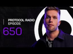 Protocol Radio 650 by Nicky Romero (PRR650)