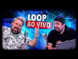 Loop ao Vivo 493!