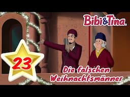 Bibi & Tina Hörbuch ADVENTSKALENDER - Die falschen Weihnachtsmänner 23. Türchen