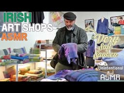 Unintentional ASMR 🇮🇪 Irish Handmade Crafts 🍀 Small Store Owners with Amazing Calm Voices