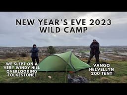 WILD CAMPING ON NEW YEAR'S EVE 2023 | WINDY HILL TOP CAMP FOLKESTONE | NYE FIREWORKS AND GIN?!