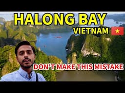 Poore Vietnam Ki Sabse Khoobsoorat Jagah - Halong Bay - Travel Vlog