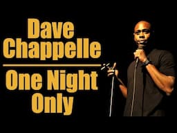 Dave Chappelle - One Night Only