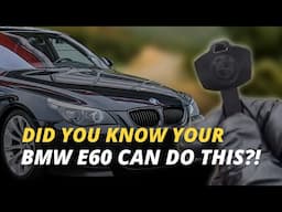 Did You Know Your 5 Series Has THIS...?! | 7 Quirks of the BMW E60