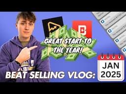 Hitting the Ground Running As A Beat Seller in 2025! Beat Selling Vlog 01/25