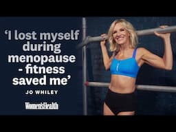 Jo Whiley on how fitness ‘saved’ her during menopause + growing through grief | Women's Health UK