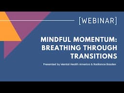 Mindful Momentum: Breathing Through Transitions