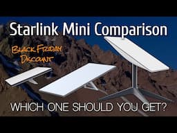 Starlink Mini vs Standard vs Actuated // Limited Time $150 Discount!