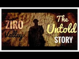 Ziro valley : The Untold story