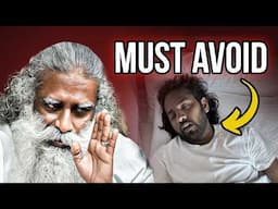 WARNING! Sleeping Like This May Lead to Death | Sadhguru