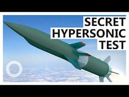 U.S. Hypersonic Missile: U.S. Secretly Tests Hypersonic Weapon