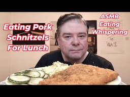 ASMR - Eating Pork Schnitzels For Lunch (Gentle Whispering)