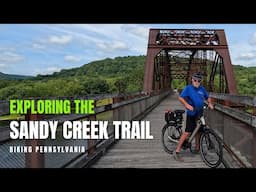 Biking Pennsylvania:  Sandy Creek Trail & The Stunning Belmar Bridge!