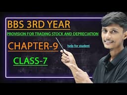 Provision for trading stock and depreciation class-7