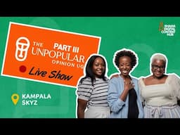 LIVE SHOW 24 Part 3 | The Unpopular Opinion UG