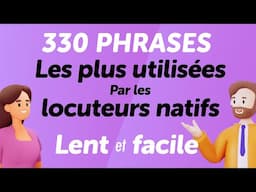 330 expressions anglaises courantes chez les natifs lues lentement pour une prononciation parfaite