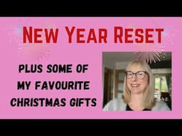 New year reset (plus my fave Christmas gifts!)