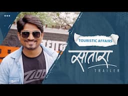 Touristic Affairs | Satara | Trailer | Marathi Travel Show ft.@JeevanKadamVlogs