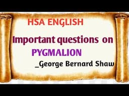 HSA English important questions on Pygmalion Play by George Bernard Shaw /  SET KTET NET / Pygmalion