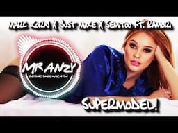 Marc Korn X Just Mike X Semitoo Ft. Ramori - Supermodel (Best Electro House) Mr Anzy