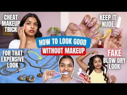 How to LOOK GOOD without Makeup |14 Grooming Tips for Teenagers 18+/ College/ Office |Shalini Mandal