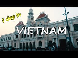 1 day in Vietnam