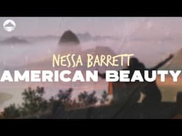 Nessa Barrett - AMERICAN BEAUTY | Lyrics