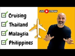 2024 Travel Year in Review (Cruising, Thailand, Malaysia & Philippines)🔴Live